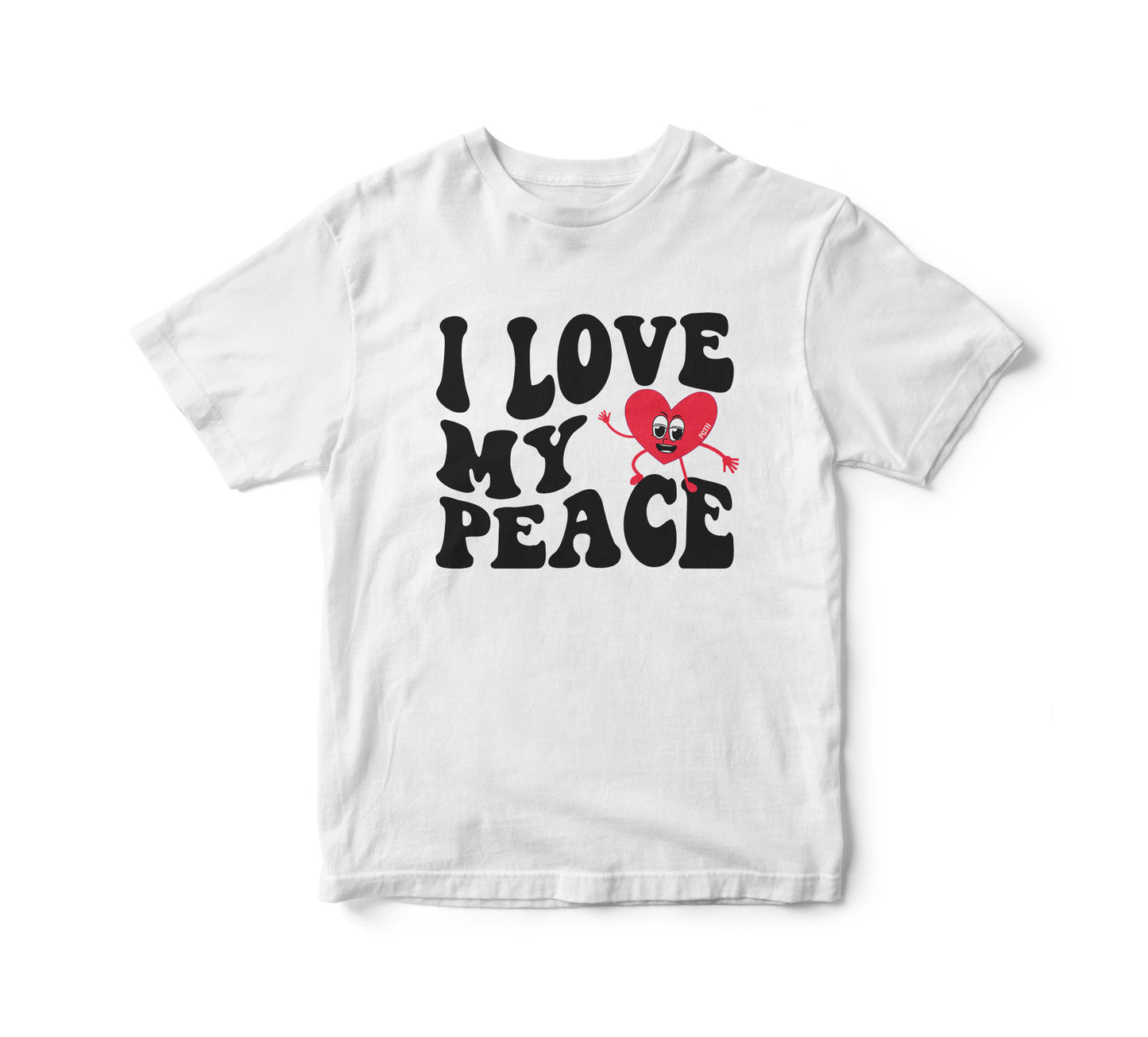 I LOVE MY PEACE - WHITE