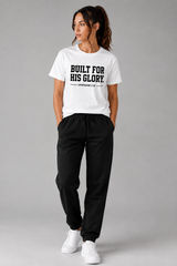 BUILT FOR HIS GLORY TEE - WHITE